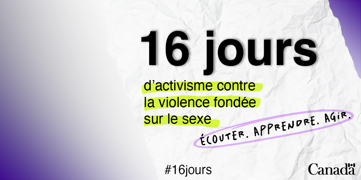 Bannière Web 16 jours d’activisme contre la violence fondée sur le sexe